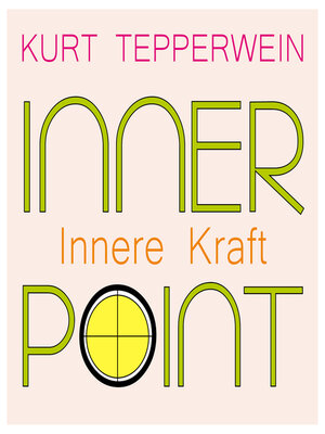 cover image of Inner Point--Innere Kraft